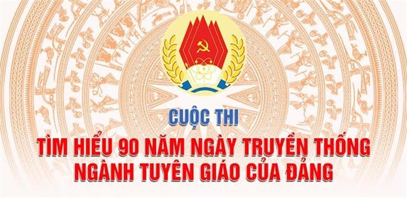 Cuộc thi “Tìm hiểu 90 năm Ngày truyền thống ngành Tuyên giáo của Đảng”