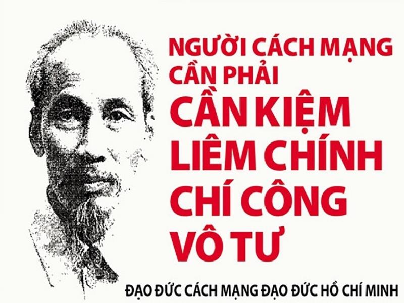 Chủ tịch Hồ Chí Minh với lời dạy Cán bộ cách mạng phải thực hành Cần, kiệm, liêm chính, trí công, vô tư.jpg